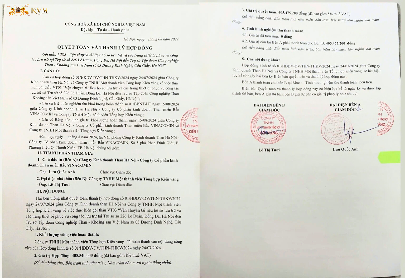 Công ty TNHH Kiến Vàng Việt Nam có đầy đủ hợp đồng và hóa đơn.
